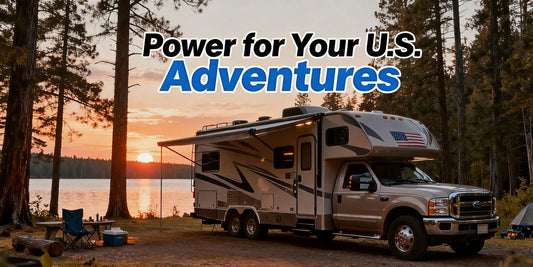 The Ultimate Guide to Choosing the Best RV Battery for Your U.S. Adventures